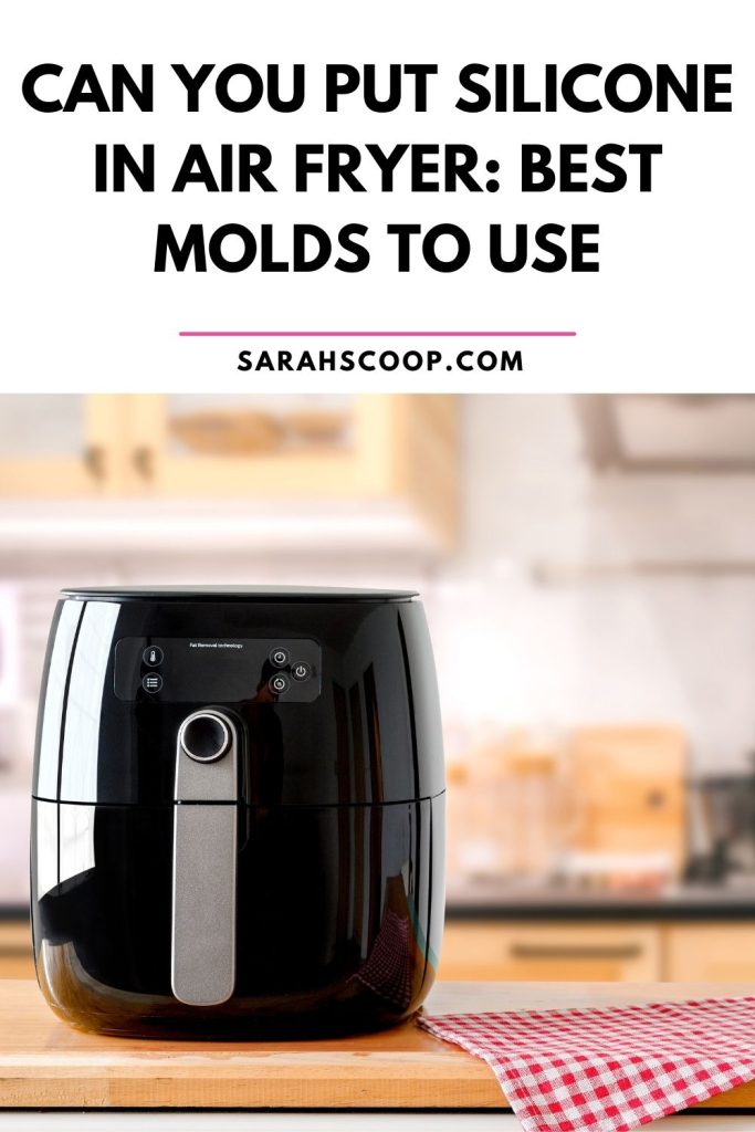 can you put silicone in air fryer Pinterest image