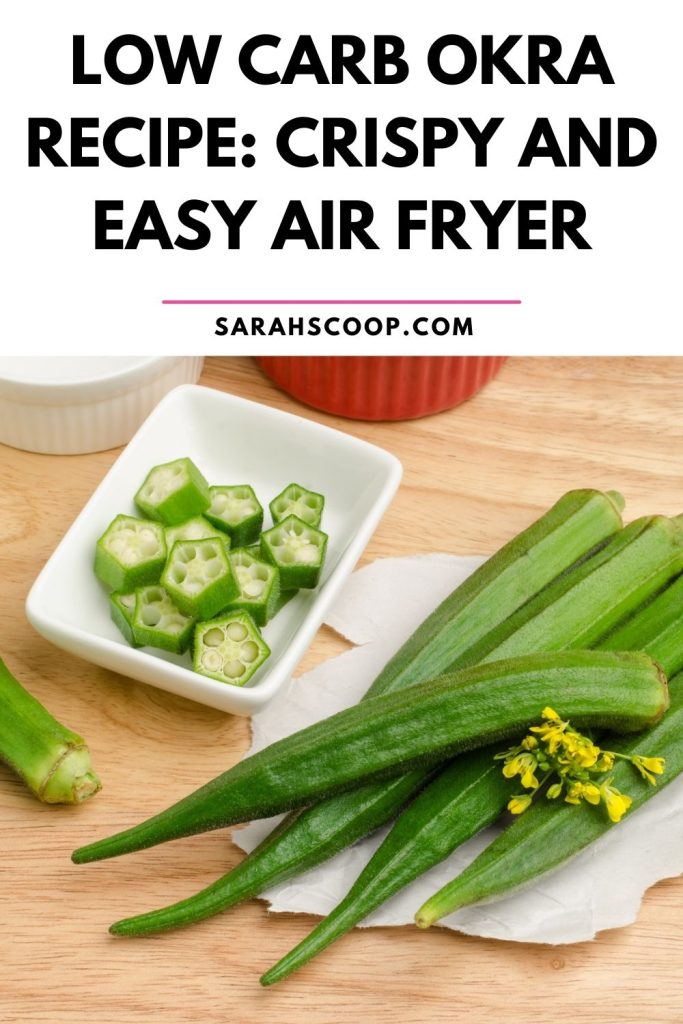 low carb okra recipe Pinterest image