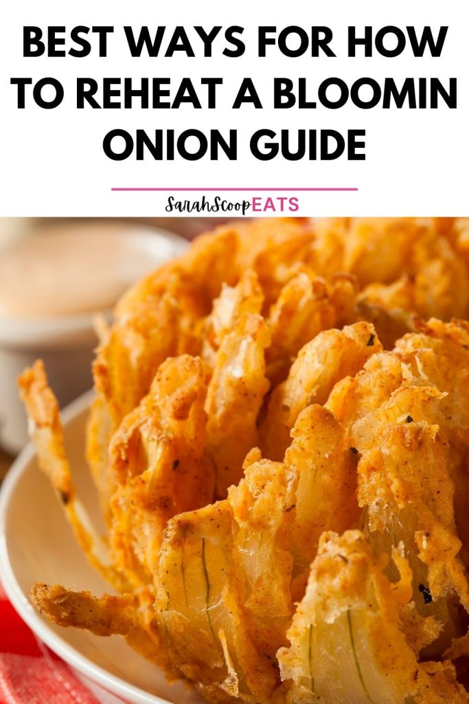 how to reheat a bloomin onion Pinterest image