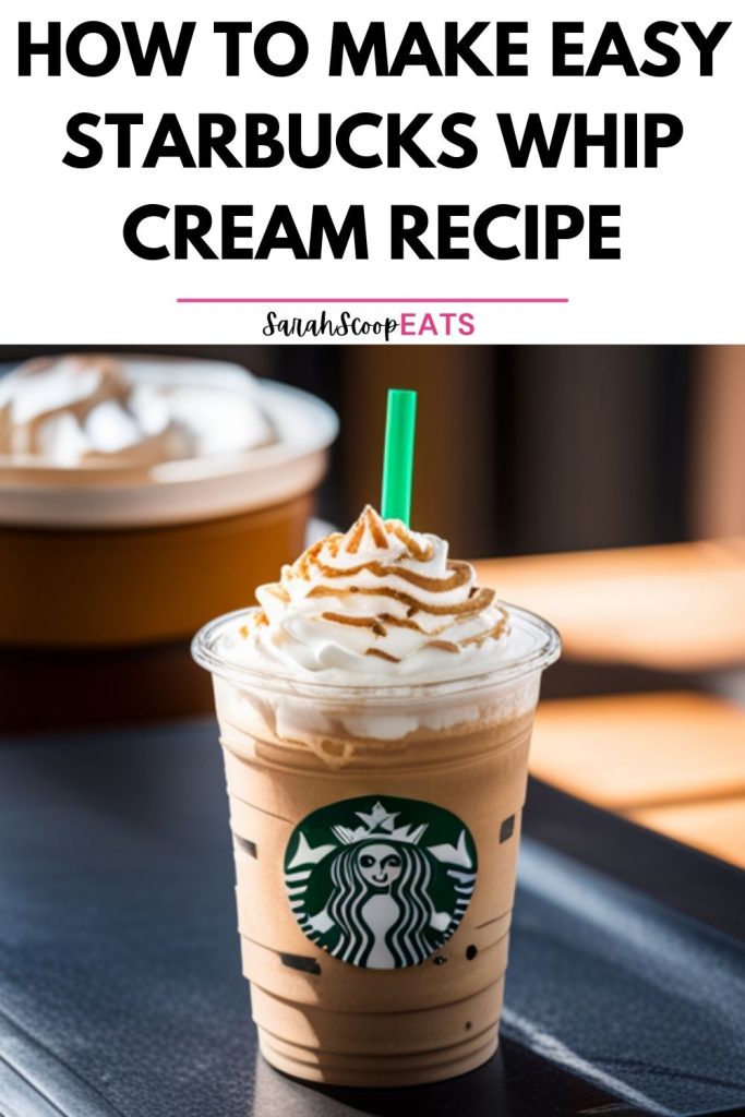 how to make Starbucks whip cream recipe Pinterest image