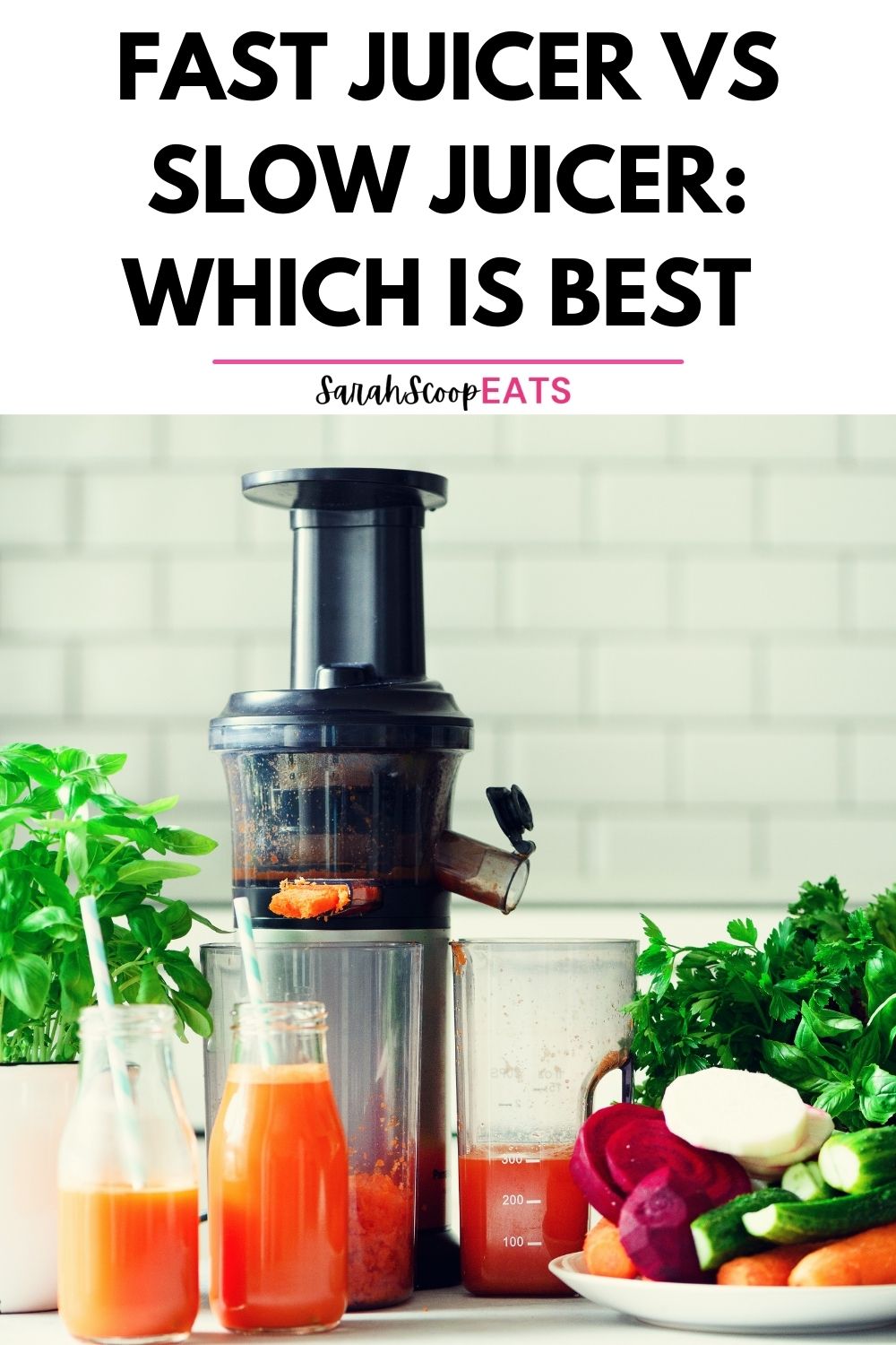 Fast Juicer Vs Slow Juicer Which Is Best 2023