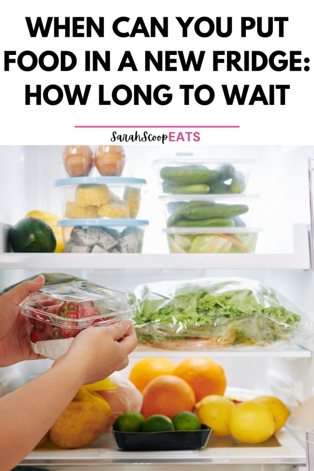 When Can You Put Food In A New Fridge How Long To Wait