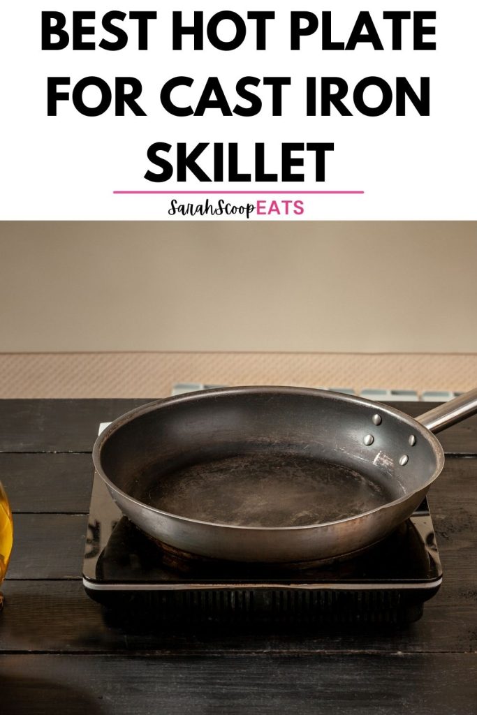 Best hot plate for cast iron skillet Pinterest image