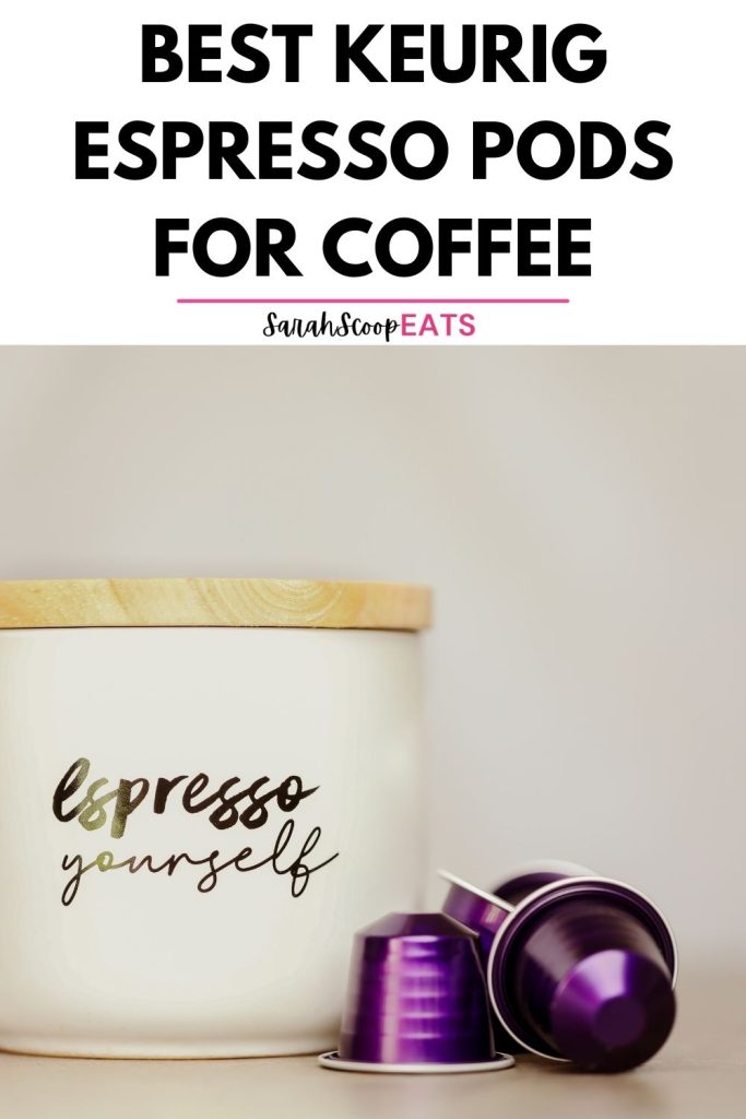 Best keurig espresso pods for coffee pinterest image