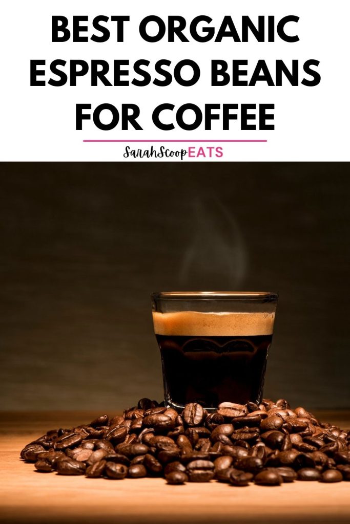 Best organic espresso beans for coffee Pinterest image
