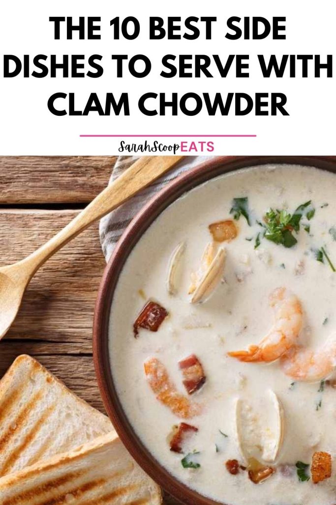 what to serve with clam chowder Pinterest image